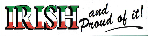 Irish and Proud of It Fun Irish Car Sticker