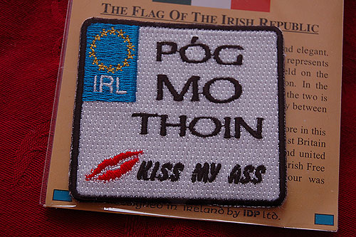 Póg Mo Thoin Embroidered Badge Patch Póg Mo Thoin Embroidered Badge Patch
(Iron or Sew On)