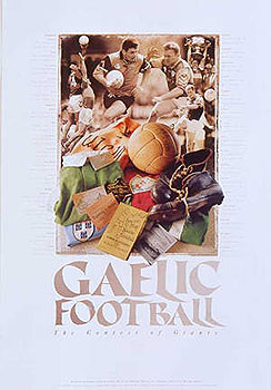 Irish Gaelic Football Montage Poster Irish Gaelic Football Montage Poster
(Great montage GAA)