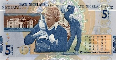 Jack Nicklaus £5 Bank of Scotland Note Jack Nicklaus £5 Bank of Scotland Note
(Legal Tender - Mint Condition)