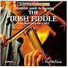 Irish Fiddle Companion Tutor CD
(by Paul McNevin)