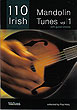 110 Irish Mandolin Tunes Volume 1
(With sheet music)