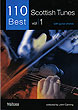110 Best Scottish Tunes Volume 1
(Great selection of Scottish songs)