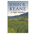 A High Meadow
(John B. Keane)