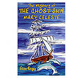 Mystery of the Ghost Ship Mary Celeste
(Ellen Regan)