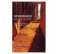 Newgrange - Temple to Life
(Study of Celtic Peoples)