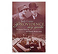 Providence My Guide
(The heroic force in the Knock Shrine story)