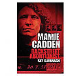 Mamie Cadden
(Backstreet Abortionist)