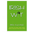 Irish Wit
(Wilde, Swift, Shaw, Behan, Milligan & many more)