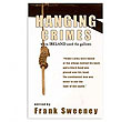 Hanging Crimes
(True Crime)