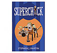 Superchick
(Stephen J. Martin)