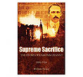 Supreme Sacrifice
(The Story of Eamonn Ceannt)