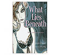 What Lies Beneath
(Women and Their Underwear)