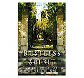 Restless Spirit
(The Story of Rose Quinn)