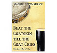 Beat the Goatskin Till the Goat Cries
(Notes from a Kerry Village)