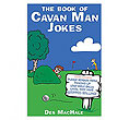 The Book of Cavan Man Jokes
(Des MacHale)