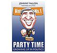 Party Time - Growing Up in Irish Politics
(Johnny Fallon)