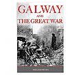 Galway & The Great War
(William Henry)