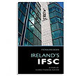 Ireland�s IFSC
(A History of the First 21 Years)
