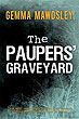 The Paupers� Graveyard
(Gemma Mawdsley)