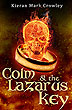 Colm & the Lazarus Key
(Children