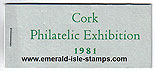 Ireland 1981 Cork Philatelic Exhibition Souvenir Bklt