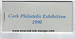 Ireland 1990 Cork Philatelic Exhibition Souvenir Bklt