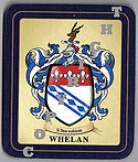 Whelan Family Irish Heraldic Coasters
(Whelan Crest (2 coasters per set))