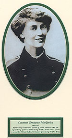 Countess Markiewicz Easter Rising
(Sufragette & Patriot)