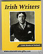 The Little Book Of Irish Writers