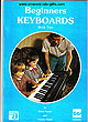 Waltons Beginners Keyboards Book Two
(by Tommy Walsh)