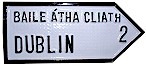 Dublin Antique Style
(Old Irish Road Sign)