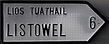 Listowel  Antique Style
(Old Irish Road Sign)