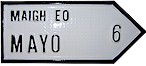 Mayo Antique Style
(Irish handpainted Road Sign)