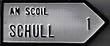 Schull Antique Style
(Old Irish Road Sign)