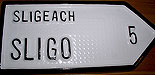 Sligo Antique Style
(Old Irish Road Sign)