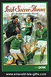 Sb100 (sg) 2002 Irish Soccer Heroes �4.10 euro Booklet
