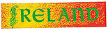 Ireland Multi Color Irish Car
(Bumper Sticker Decal)