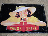 Coca Cola Pause Drink Metal
(Vintage Advert Mini Sign)