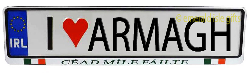 I Love ARMAGH Irish Driving Plate I Love ARMAGH Irish Driving Plate
(Crafted in Ireland)