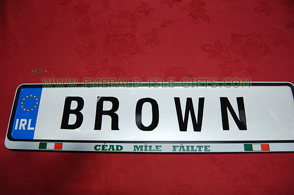 Brown Family Irish Driving Plate