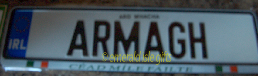 I Love ARMAGH Irish Driving Plate I Love ARMAGH Irish Driving Plate
(Crafted in Ireland)