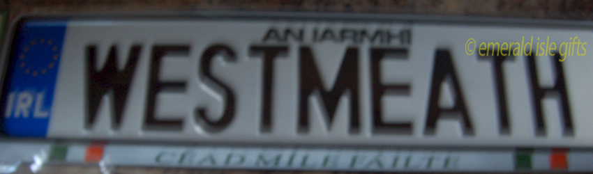 I Love WESTMEATH Irish Driving Plate