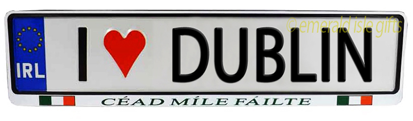 I Love DUBLIN Irish Driving Plate I Love DUBLIN Irish Driving Plate
(Crafted in Ireland)