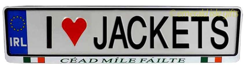 I Love JACKETS Irish Driving Plate