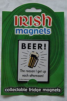 Irish Fridge Magnet - Beer ! The reason I get up in the afternoon Irish Fridge Magnet - Beer ! The reason I get up in the afternoon