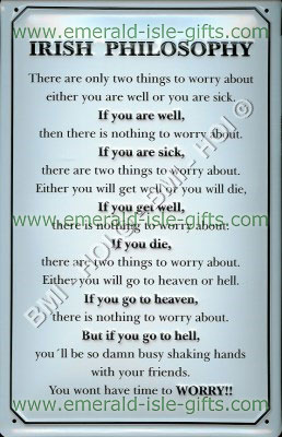 Irish Philosophy Poem on Metal Sign