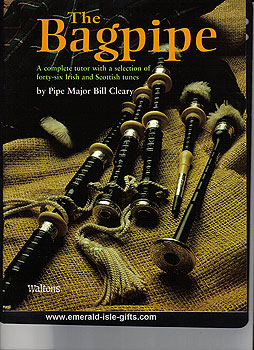 The Bagpipe Complete Tutor The Bagpipe Complete Tutor
(by Pipe Major Bill Cleary)