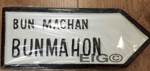 Bunmahon Old Style Road Sign