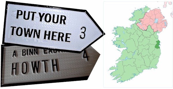 Do we have your NORTH DUBLIN Town ROAD SIGN?